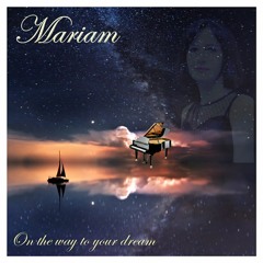 On The Way To Your Dream