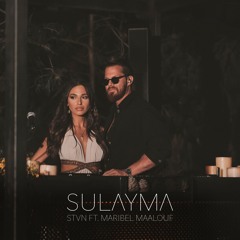 SULAYMA (STVN ft. Maribel Maalouf)