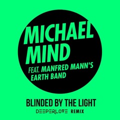 Blinded by the Light (Deeperlove Remix) [feat. Manfred Mann's Earth Band]