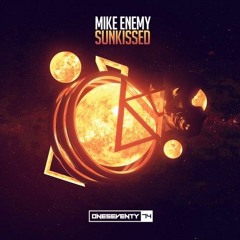 Mike Enemy - Sunkissed.