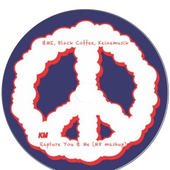 &ME, Black Coffee, Keinemusik - The Rapture You & Me (M8 Mashup)