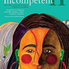 PDF/BOOK Presumed Incompetent II: Race, Class, Power, and Resistance of Women in Academia