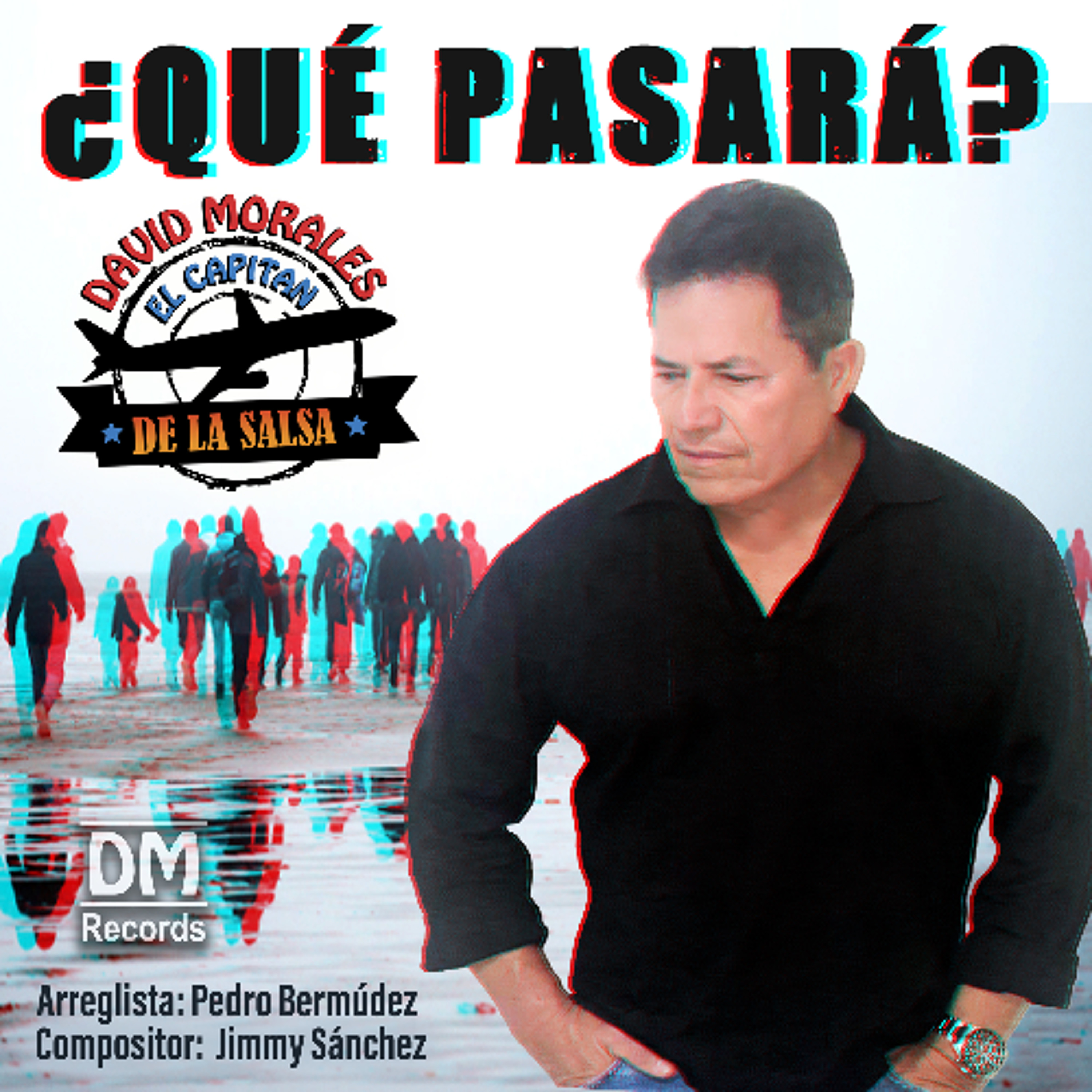 01 ¿Qué Pasará_ - David Morales El Capitan de la Salsa