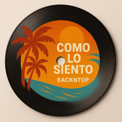 BackNTop - Como Lo Siento