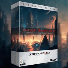 WAVE RUNNER – 82 eternal Vox, Pads & Spheres