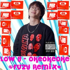 Low G - Okeokeoke (FUZY Remix)