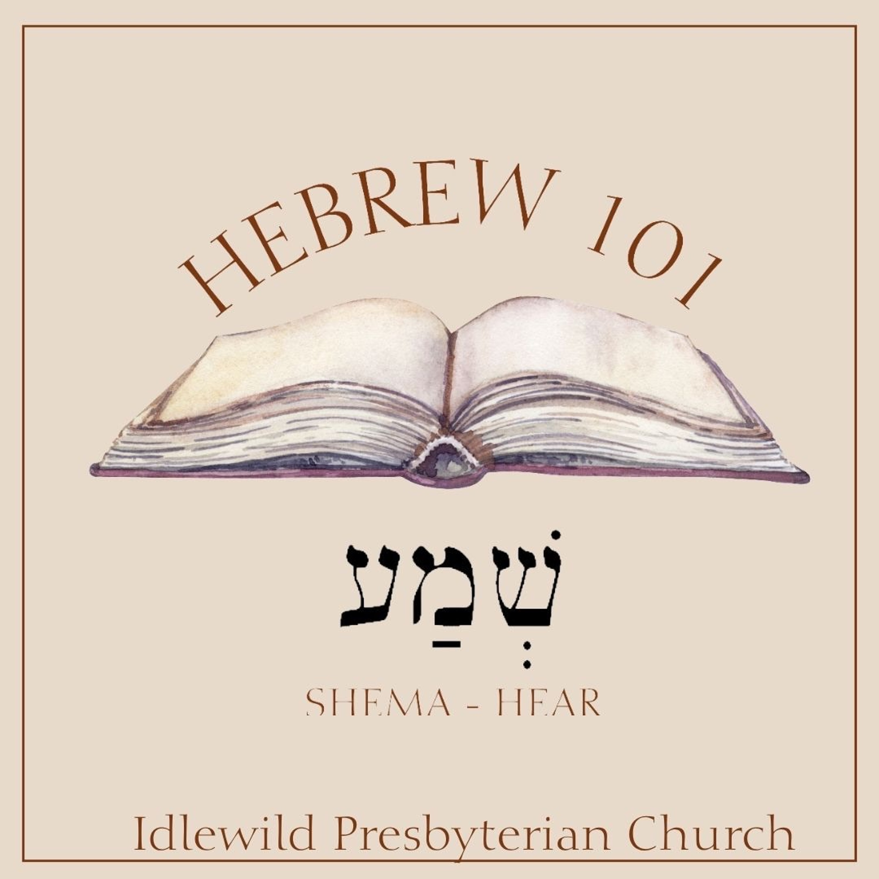 Sunday Sermon: Hebrew 101 - Shema (Hear) episode artwork