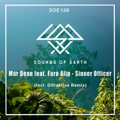 PREMIERE: Mar Dean - Sinner Officer (Difraktive Remix) [Sounds Of Earth]