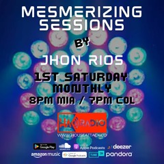J̸H̸O̸N̸ ̸R̸I̸O̸S̸ - Mesmerizing Sessions 12th