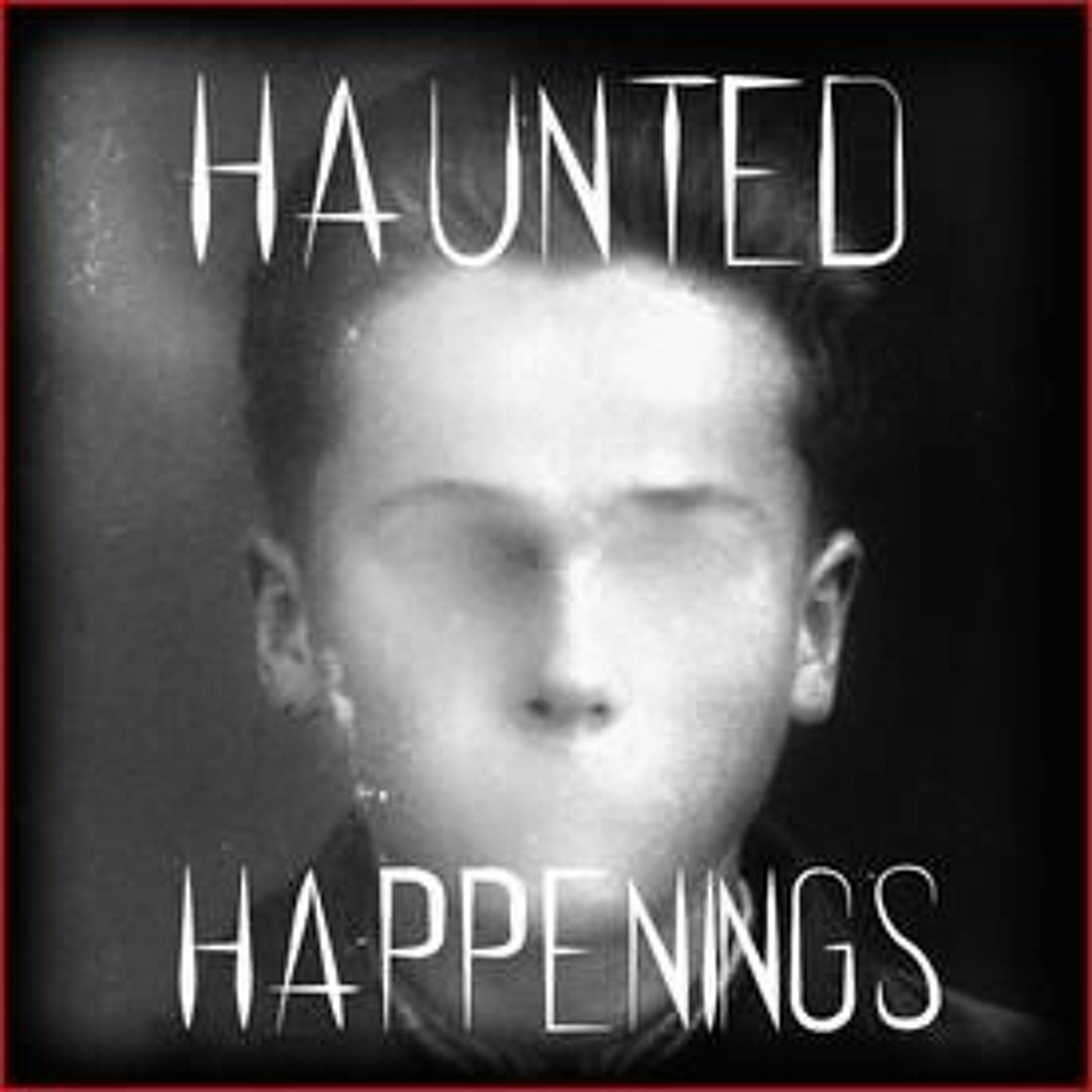 Haunted Happenings