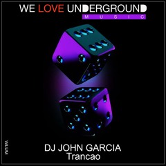 Dj John Garcia - Trancao - PREVIEW