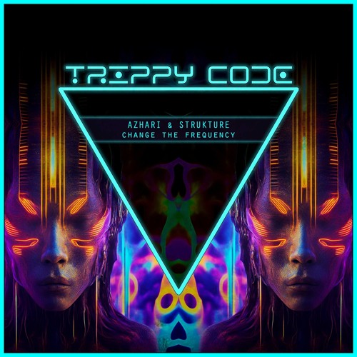 AZHARI & Strukture - Change The Frequency (Radio Edit)