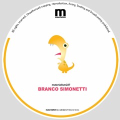 Branco Simonetti - Pump It (MATERIALISM227)
