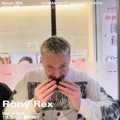 Rony Rex｜2025年10月4日