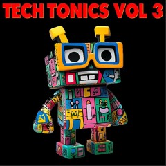 Tech Tonics Vol. 3