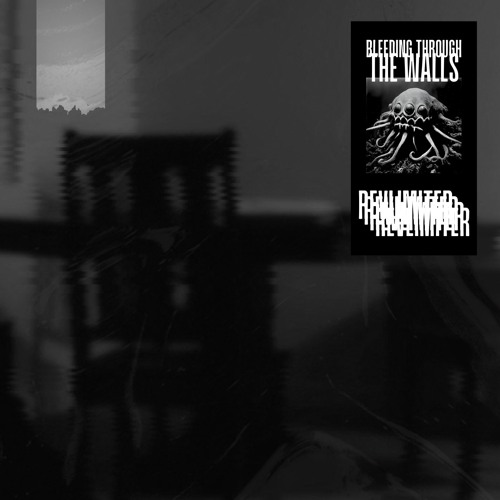 Revlimiter- Bleeding Through The Walls (Free DL)