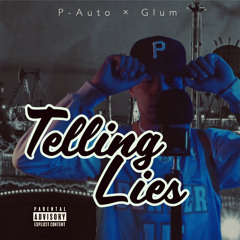 Telling Lies (feat. GLUM)