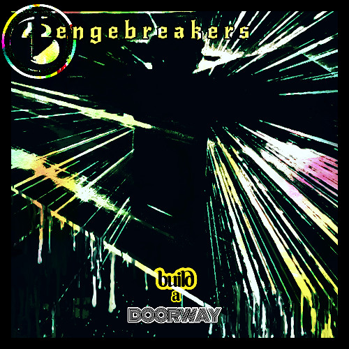 BENGEBREAKERS: BUILD A DOORWAY