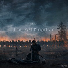 Raxen - The Last Kingdom