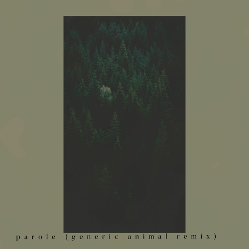 parole - Generic animal Remix