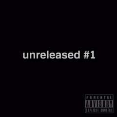 unreleased #1