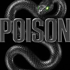 Poison (PART 3)
