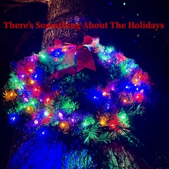 THERE'S SOMETHING ABOUT THE HOLIDAYS ~ Karman Jeanne & Fernando Perdomo