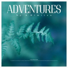 Adventures – A Himitsu | Free Background Music | Music Without Copyright