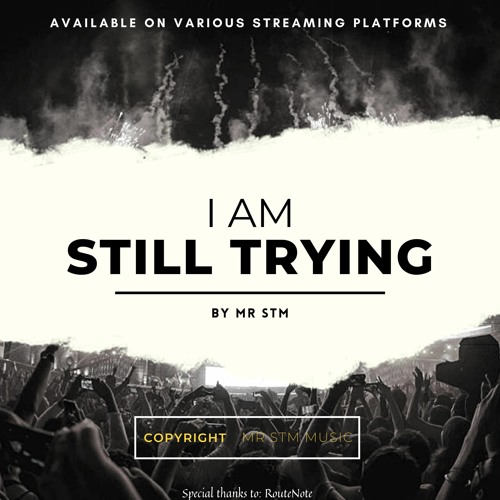 Still Trying
