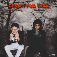 Back From Hell (ft. Baccdoe Peezy)