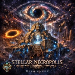 XperienceX STELLAR NECROPOLIS
