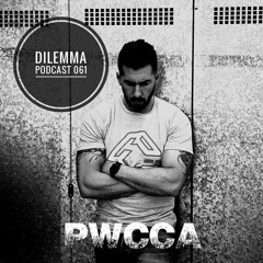 PWCCA Dilemma Podcast 061