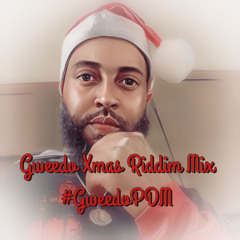 Gweedo x Xmas Riddim Mix
