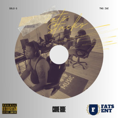 Solo G - Come Ride(TNS Zae, Fats Stacks)