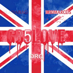Pradabagshawty + Imsomarcus + Drq - GB5LOVE [Shiro] (@DJ Blat + DJ Banned + Slump Audios Exclusive)