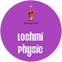 Loshmi - Physic (Instrumental)