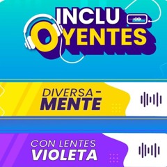 IncluOyentes Dirección de Género e Inclusión Santoto Bogotá - Emisión 23 04 2025