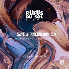 Save A Innerbloom 2.0 (Myles Thomas Edit) (Luke Alexander X Ship Wrek X RÜFÜS DU SOL X The Fray)