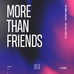 Mat Frank & Franz Kolo - More Than Friends