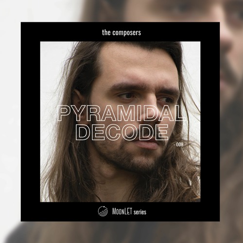 The Composers: Pyramidal Decode
