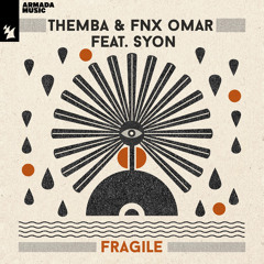 Fragile (feat. Syon)