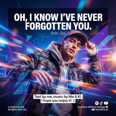 Oh, ich weiß, ich hab dich nie vergessen