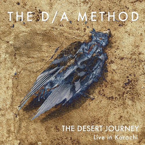 The Desert Journey (Live in Karachi)