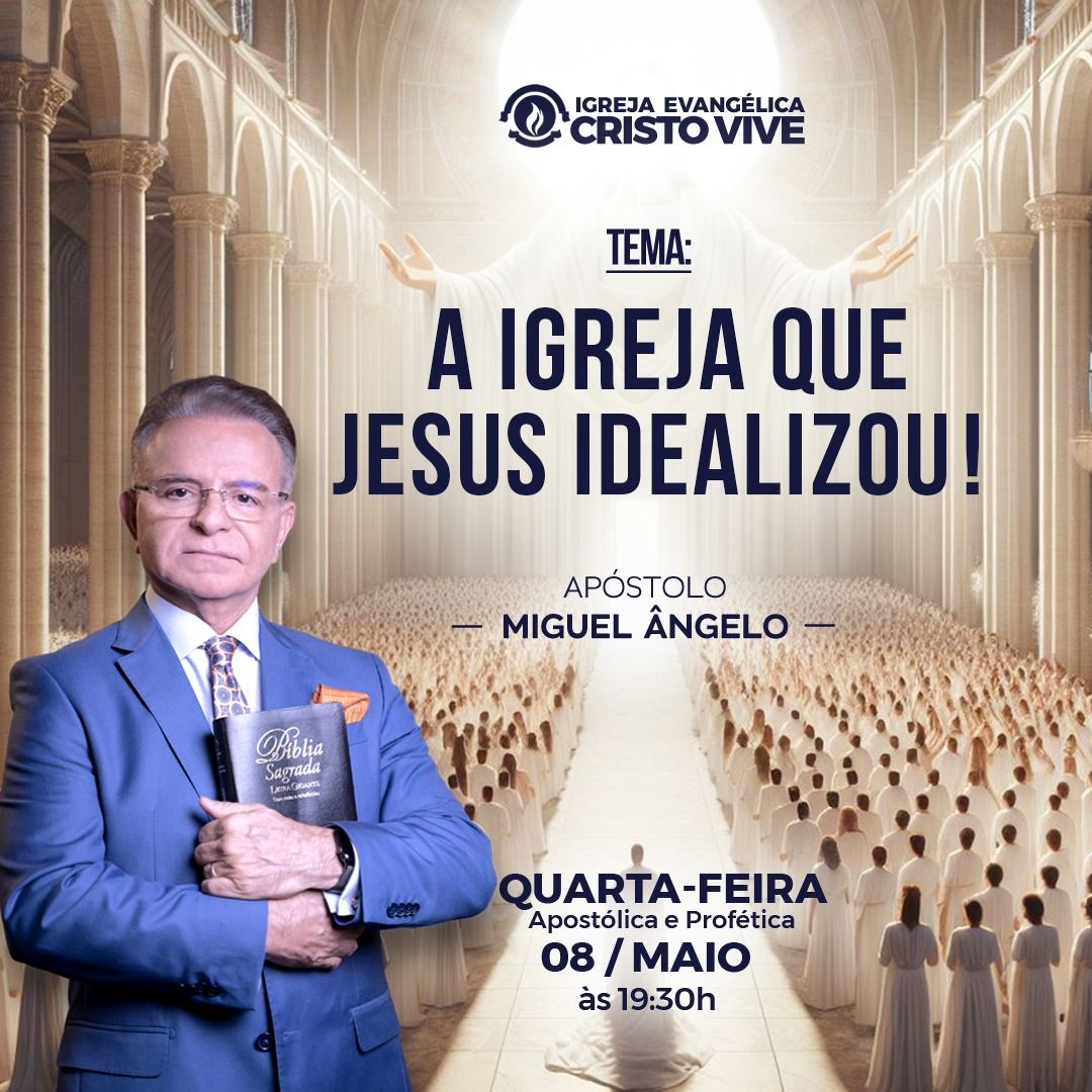 Igreja Evangélica Cristo Vive - Ap. Miguel Ângelo