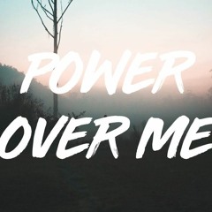 Power Over Me (Abdul Nadeem Bootleg)