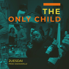 Only Child Freestyle