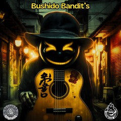 Apocalypz & Blazin' Bomzai - Bushido Bandit's