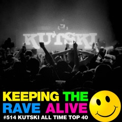 KTRA Episode 514: Kutski's Ultimate Top 40