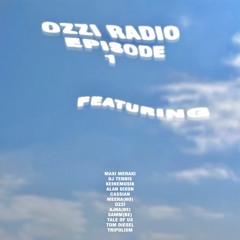 Ozzi Radio Episode 1 - Los Angeles 2025