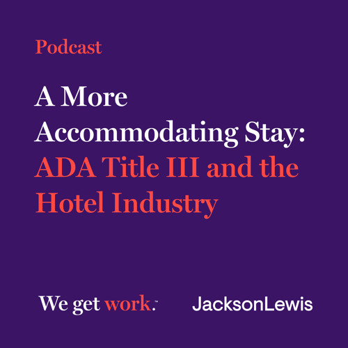 Stream A More Accommodating Stay: ADA Title III and the Hotel Industry ...